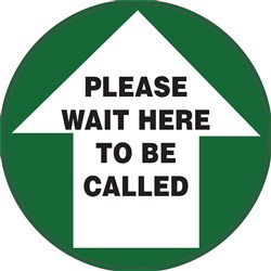 Brady Floor Marker Please Wait Here To Be Called Green/Black/White D440mm