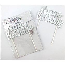 Alpen Happy Birthday Cake Topper 135mm H x 100mm W Metallic Silver